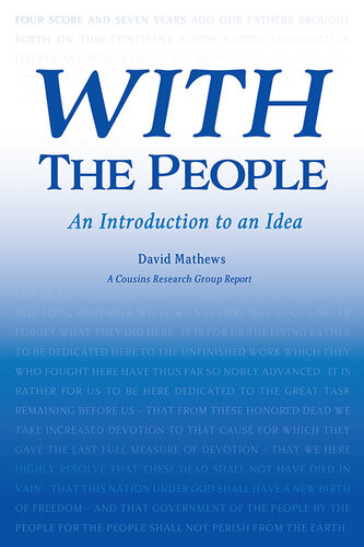 With The People An Introduction To An Idea David Mathews