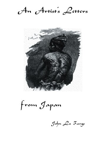 Artists Letters From Japan John La Farge
