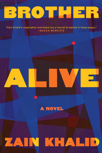 Brother Alive 1st Edition Zain Khalid