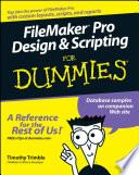 Filemaker Pro Design And Scripting For Dummies Timothy Trimble