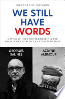 We Still Have Words Georges Salines Azdyne Amimour
