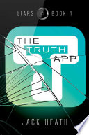 The Truth App Jack Heath