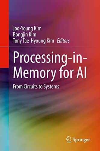 Processinginmemory For Ai From Circuits To Systems Jooyoung Kim