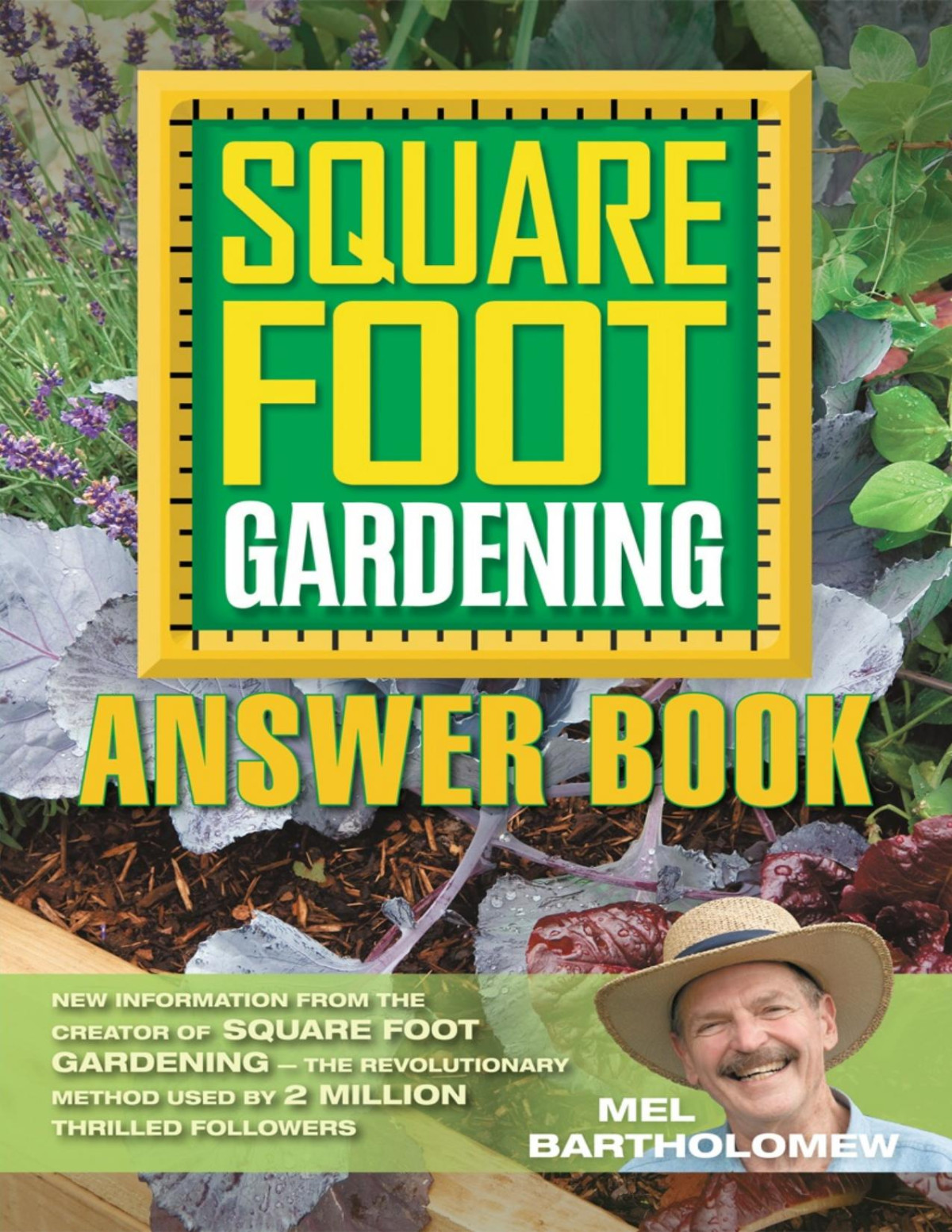 Square Foot Gardening Answer Book Mel Bartholomew
