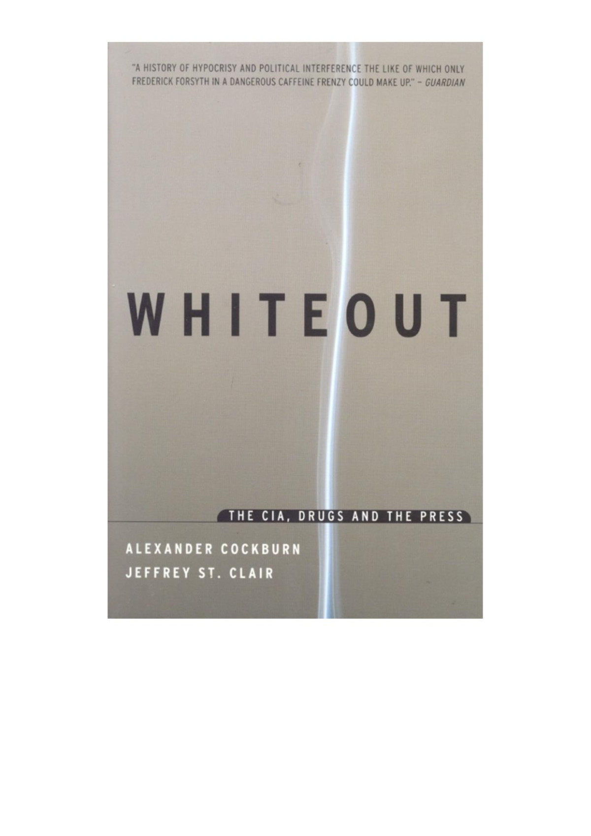 Whiteout The Cia Drugs And The Press Alexander Cockburn