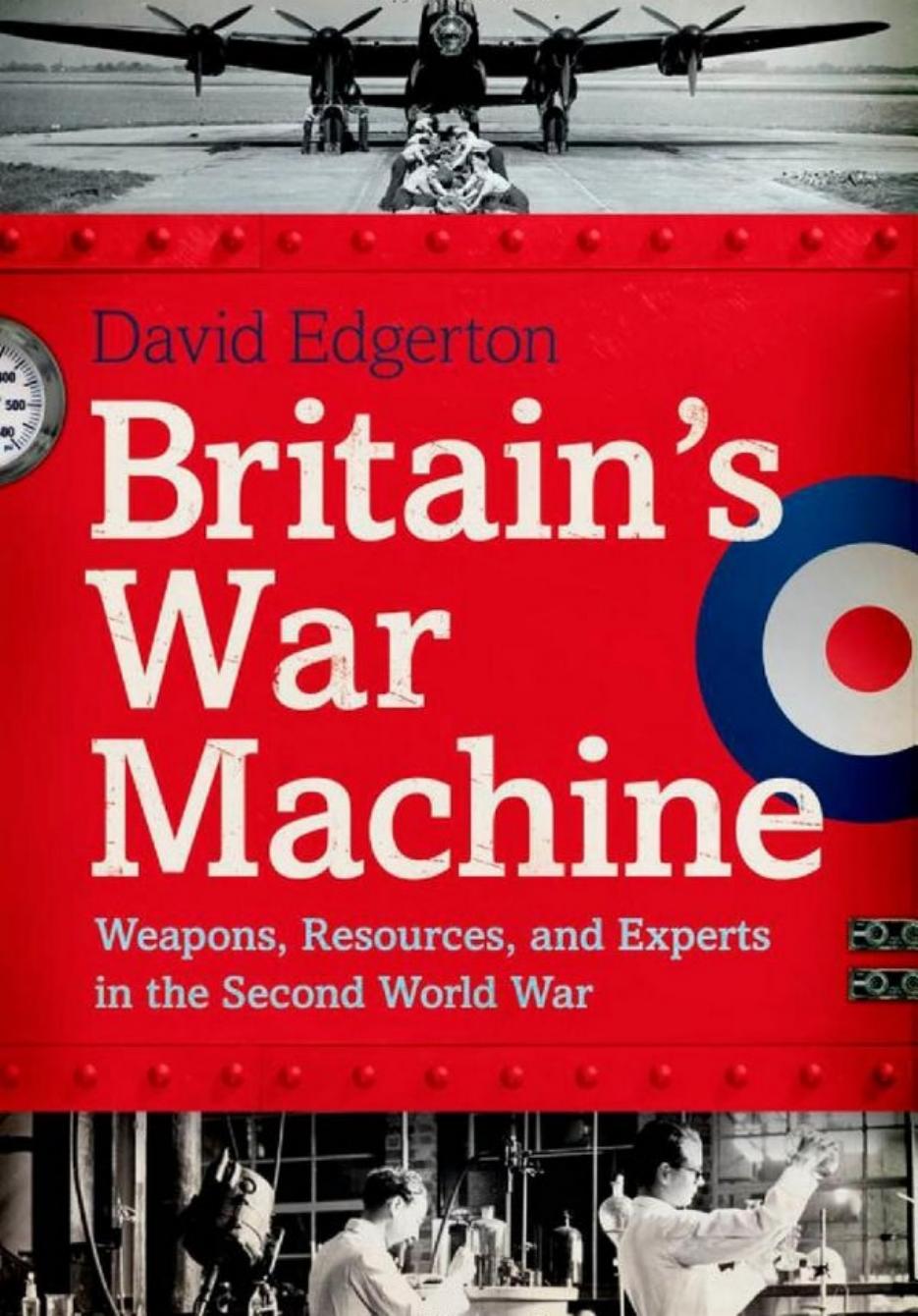 Britains War Machine David Edgerton