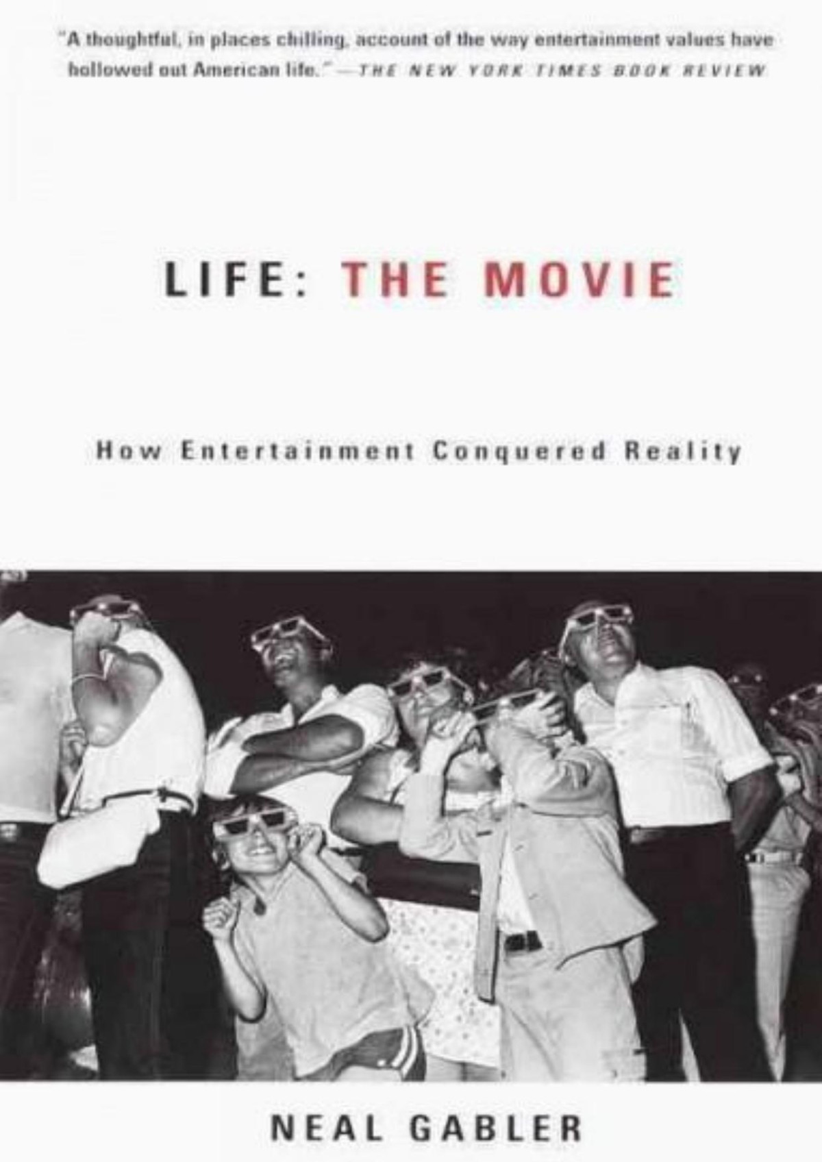Life The Movie Neal Gabler