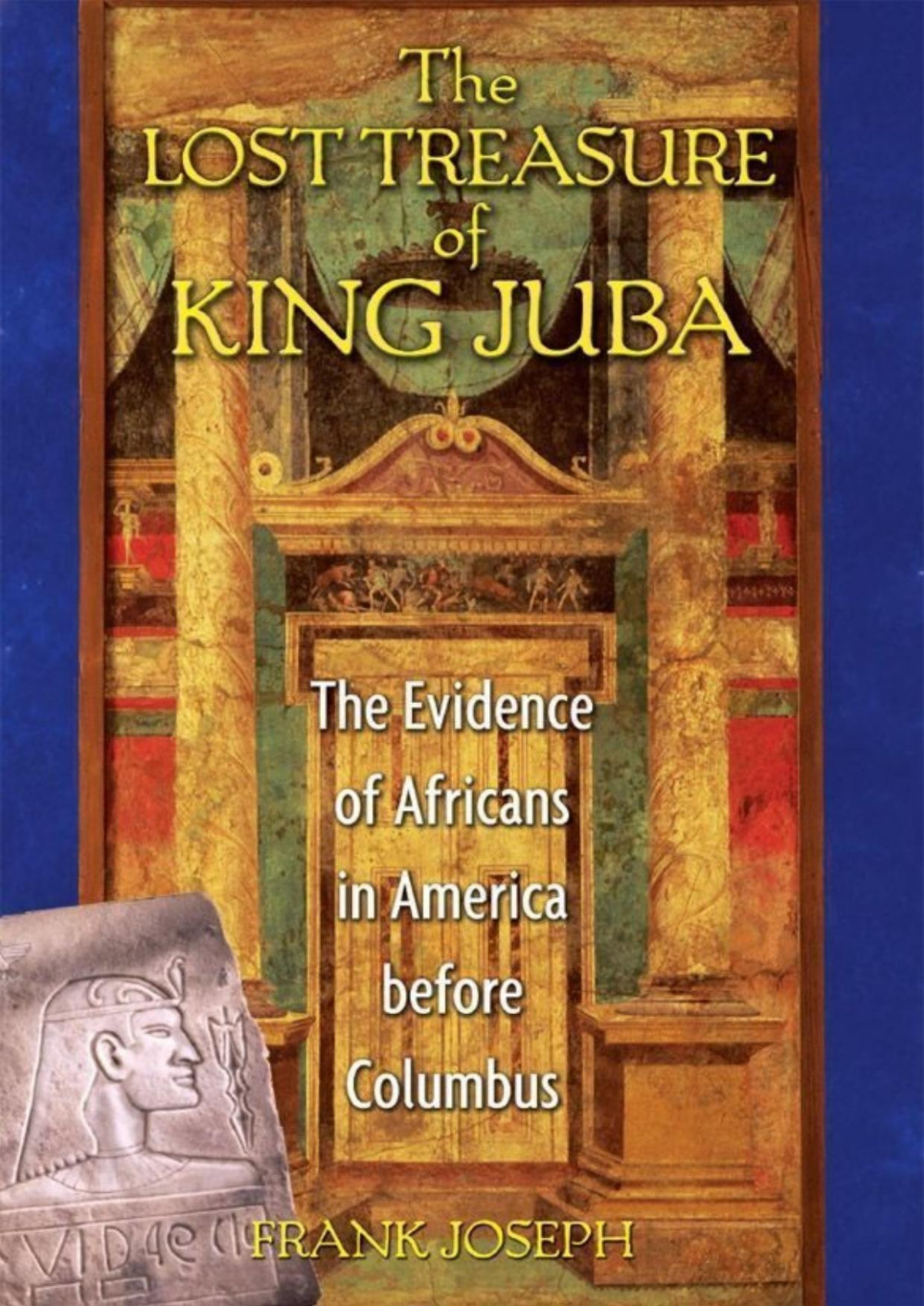 The Lost Treasure Of King Juba Joseph Frank