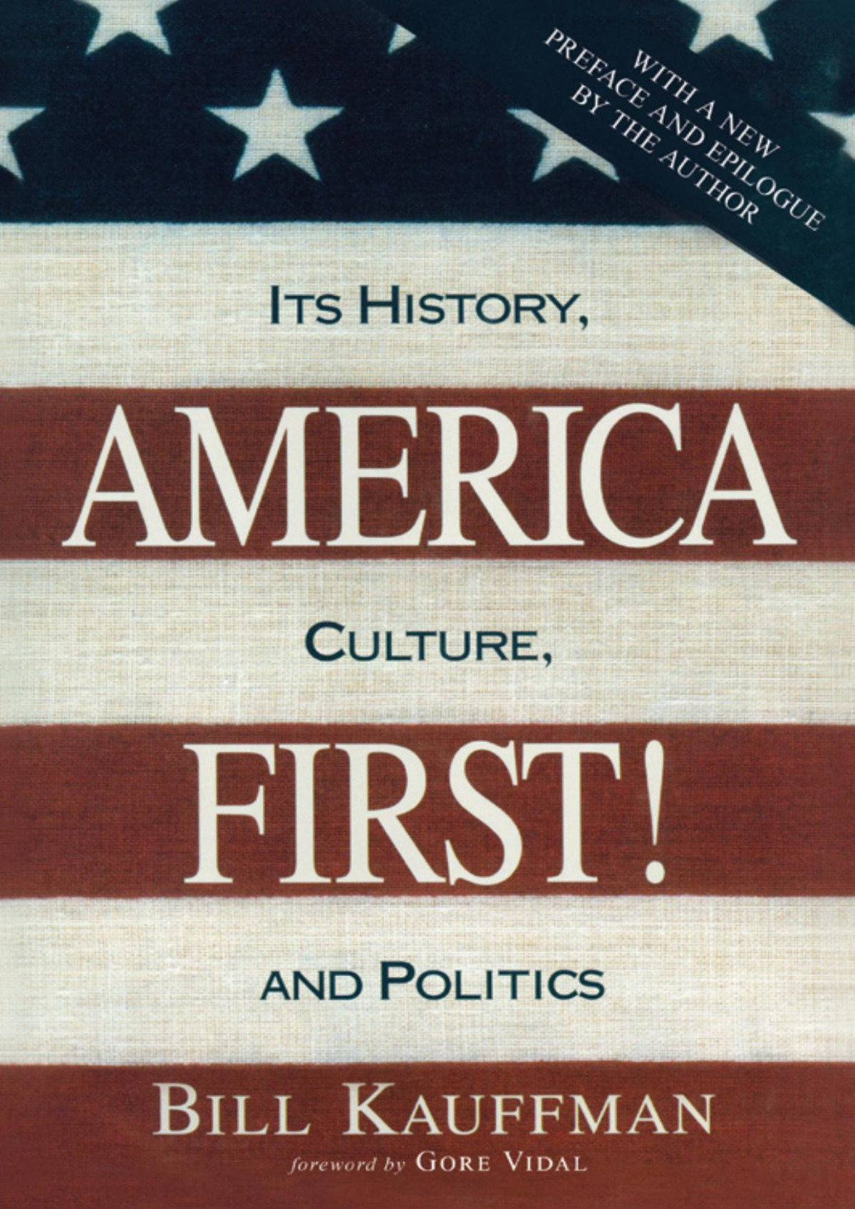 America First Bill Kauffman