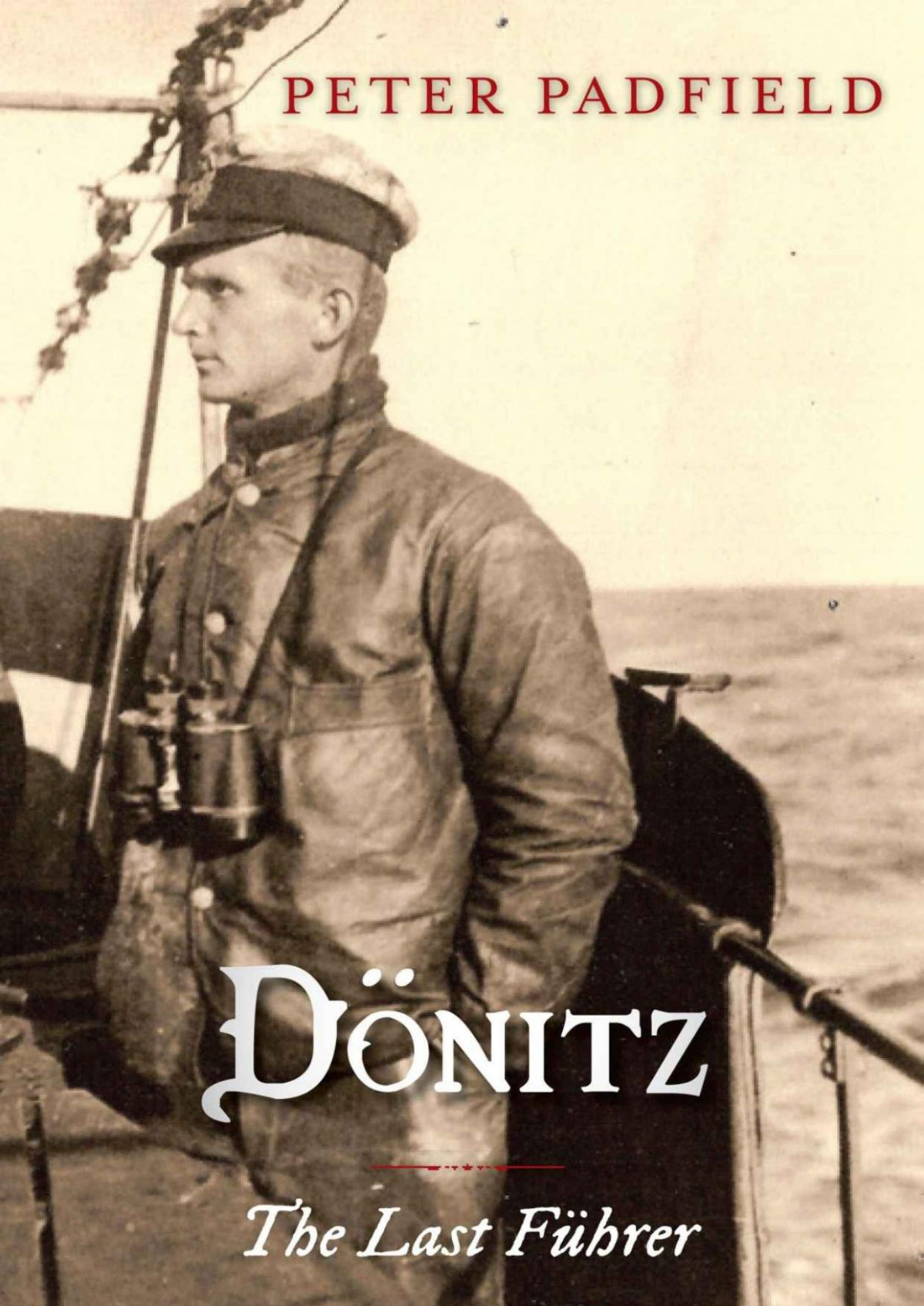 Dnitz The Last Fhrer Peter Padfield