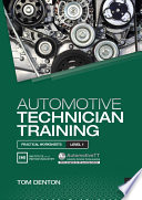 Automotive Technician Training Practical Worksheets Level 1 Tom Denton