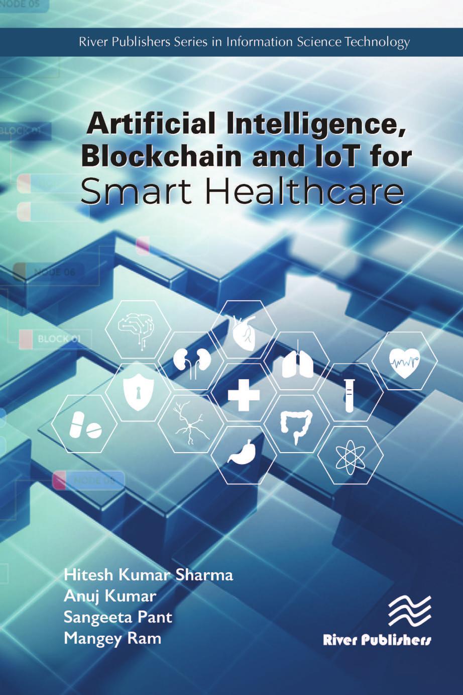 Artificial Intelligence Blockchain And Iot For Smart Healthcare Sharma
