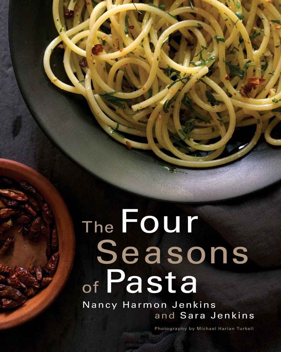 The Four Seasons Of Pasta Nancy Harmon Jenkins Michael Harlan Turkell