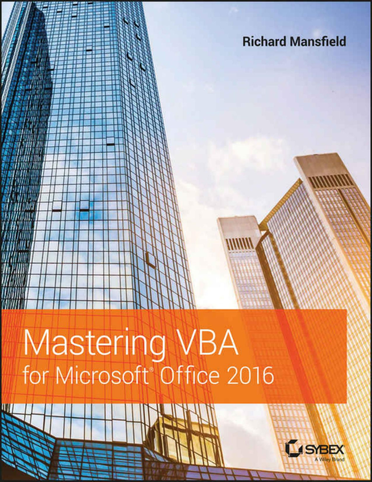 Mastering Vba For Microsoft Office 2016 Richard Mansfield