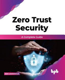 Zero Trust Security A Complete Guide Nike Andravous