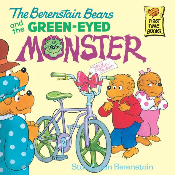 The Berenstain Bears And The Green Eyed Monster Stan Berenstain