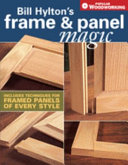 Bill Hyltons Frame Panel Magic Includes Techniques For Framed Panels Of Every Style Bill Hylton