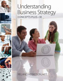 Understanding Business Strategy Concepts Plus 3rd Edition 3rd R Duane Ireland