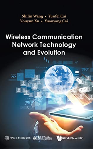 Wireless Communication Network Technology And Evolution First Shilin Wang