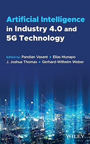 Artificial Intelligence In Industry 40 And 5g Technology Pandian Vasant
