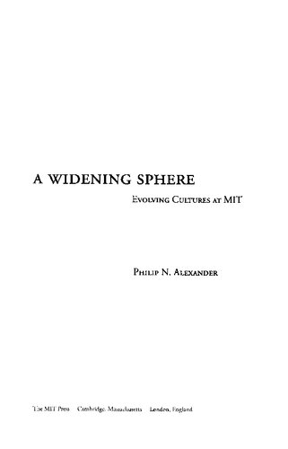 A Widening Sphere Evolving Cultures At Mit Philip N Alexander