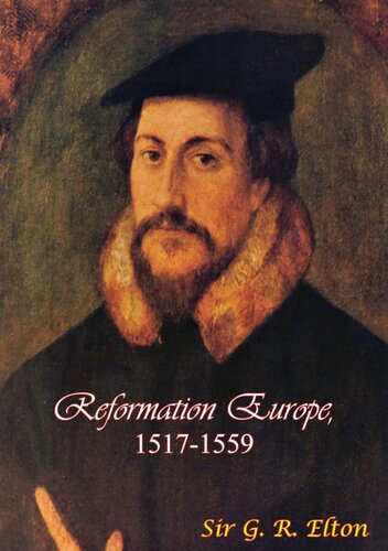 Reformation Europe 15171559 Sir G R Elton