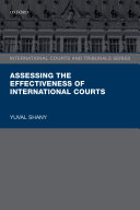 Assessing The Effectiveness Of International Courts Yuval Shany