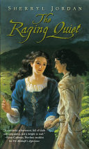 The Raging Quiet Sherryl Jordan