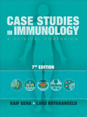 Case Studies In Immunology A Clinical Companion 7th Edition 7th Raif S Geha