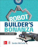 Robot Builders Bonanza 5th Edition 5th Gordon Mccomb