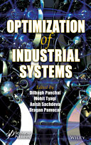 Optimization Of Industrial Systems Anish Sachdeva Mohit Tyagi