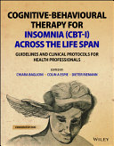Cognitivebehavioural Therapy For Insomnia Cbti Across The Life Span Guidelines And Clinical Protocols Dieter Riemann