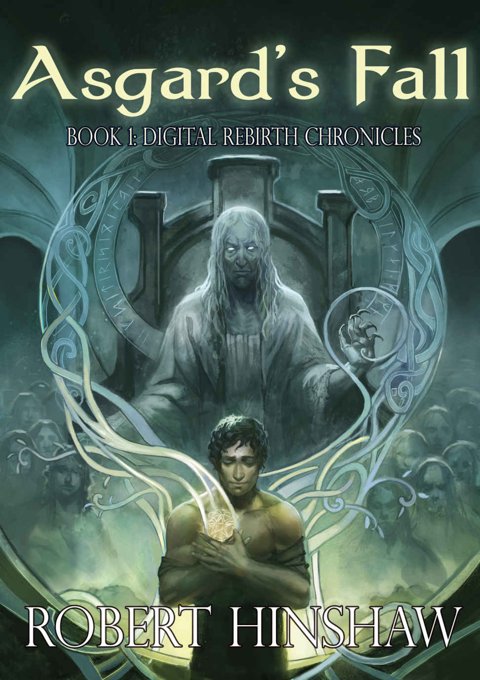 Asgards Fall Digital Rebirth Chronicles Kindle Robert Hinshaw