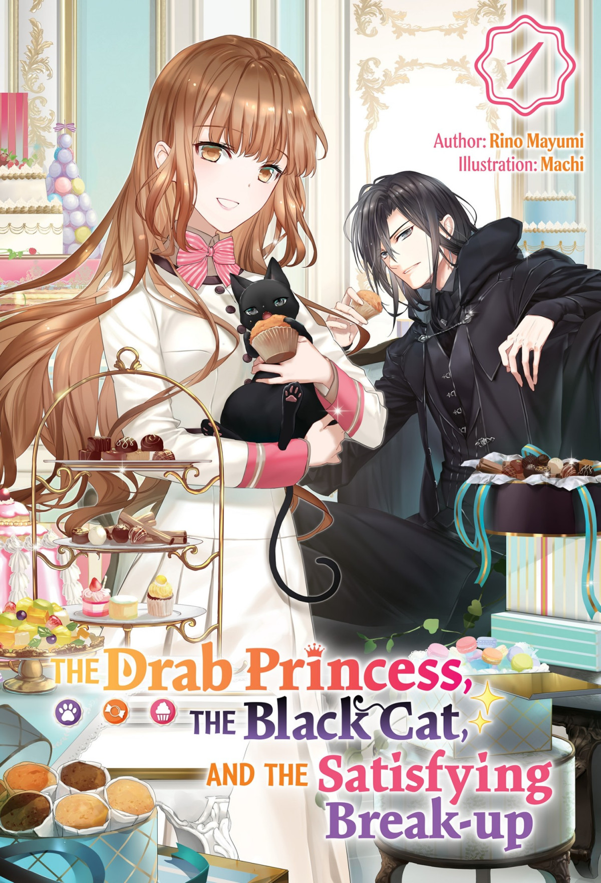The Drab Princess The Black Cat And The Satisfying Breakup Vol 1 Rino Mayumi
