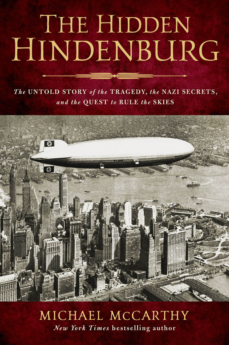 The Hidden Hindenburg Mccarthy Michael