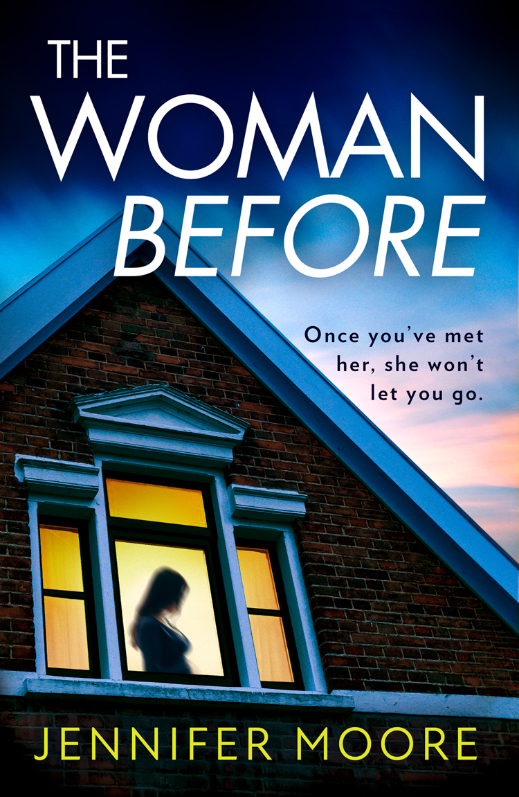 The Woman Before Jennifer Moore