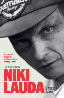 Niki Lauda The Biography Maurice Hamilton