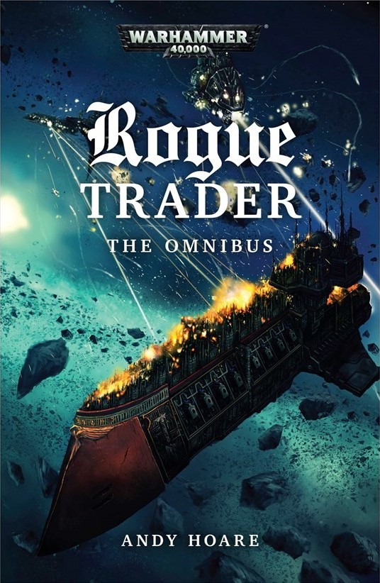 Rogue Trader The Omnibus Andy Hoare