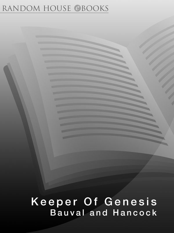Keeper Of Genesis A Quest For The Hidden Legacy Of Mankind Robert Bauval
