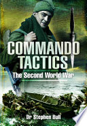 Commando Tactics The Second World War Stephen Bull