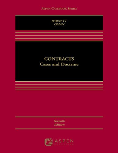 Contracts Cases And Doctrine 7th Ed 7th Edition Randy E Barnett