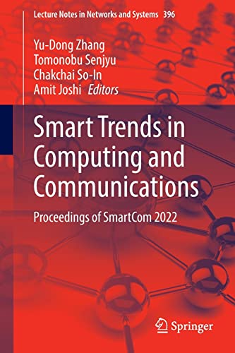 Smart Trends In Computing And Communications Proceedings Of Smartcom 2022 Yudong Zhang