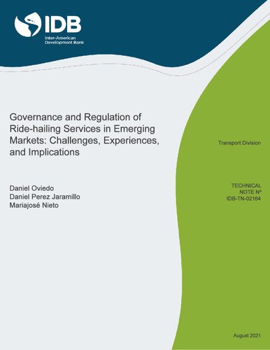 Governance And Regulation Of Ridehailing Services In Emerging Markets Challenges Experiences And Implications Daniel Oviedo