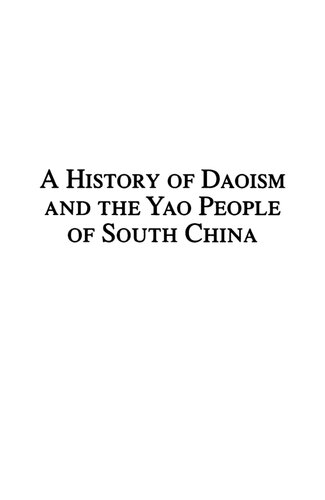 A History Of Daoism And The Yao People Of South China Eli Alberts