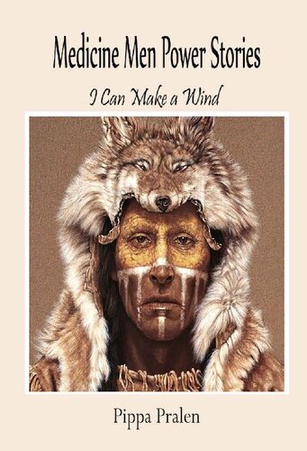 Medicine Men Power Stories Mary Ann Mehegan