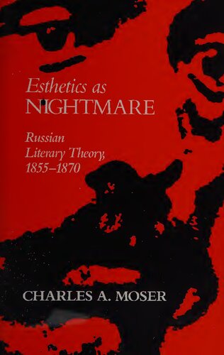 Esthetics As Nightmare Charles A Moser
