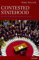 Contested Statehood Kosovos Struggle For Independence Marc Weller