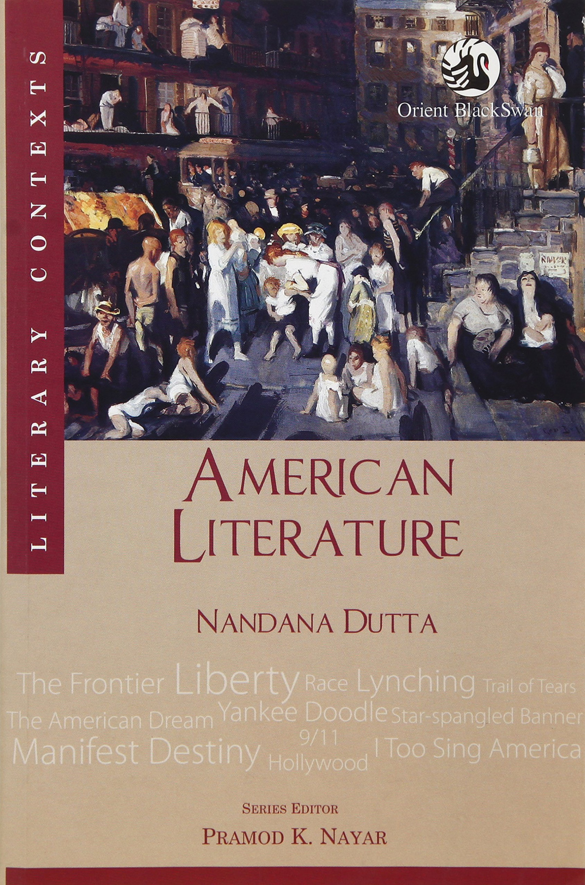 American Literature 1st Edition Nandana Dutta