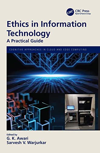 Ethics In Information Technology A Practical Guide Cognitive Approaches In Cloud And Edge Computing 1st Edition G K Awari