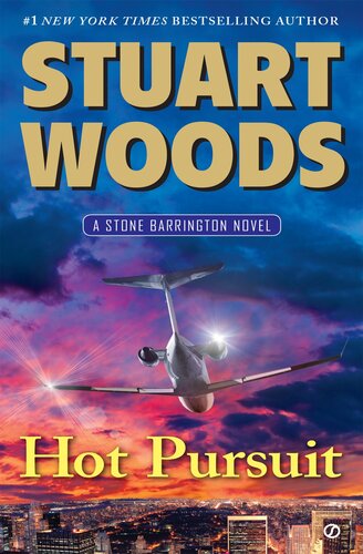 Hot Pursuit A Stone Barrington Novel Stuart Woods